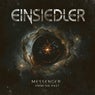 Einsiedler - Messenger from the Past