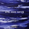 Afro House Nation, Vol. 3