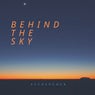 Behind the Sky