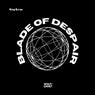 BLADE OF DESPAIR