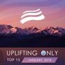 Uplifting Only Top 15: January 2019