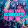 Caught Up (Crackazat Remix)