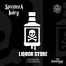LIQUOR STORE