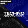 Nothing But... Techno Groovers, Vol. 16