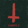 Unholy