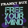 Free Your Mind Original Extended Mix