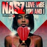 Love Vibe / You And I