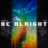 Be Alright
