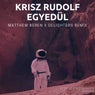 Egyedül (Matthew Beren, Delighters Remix)