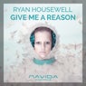 Give Me a Reason (Original Mix)