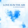 Love Is in the Air