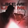 Like Me