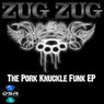 Pork Knuckle Funk EP