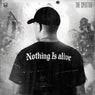 Nothing Is Alive