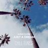Just A Dream