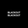 blackout blackout