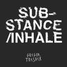 Substance/Inhale