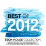 Best Of 2012 - Tech House Collection