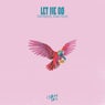 Let Me Go (Extended Mix)