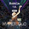 Bubble (T.B. Remix)