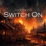 Switch On