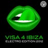 Visa 4 Ibiza (Electro Edition 2012)