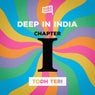 Deep In India - Chapter I