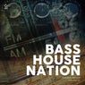 Bass House Nation Vol. 3