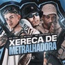Xereka de Metralhadora