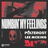 Numbin' My Feelings (Extended Mix)