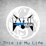 This is My Life (Original Mix)