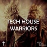 Tech House Warriors