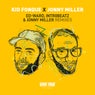 Ed-Ward, Intr0beatz & Jonny Miller Remixes