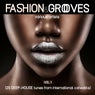 Fashion & Grooves, Vol. 1 (25 Deep-House Tunes from International Catwalks)