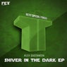 Shiver In The Dark EP