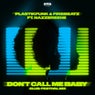 Don't Call Me Baby (Club & Festival Extended Mixes)