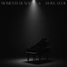 MOMENTI DI NOIA / DOVE VUOI - versione piano