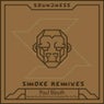 Smoke Remixes