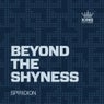 Beyond the Shyness