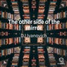 The other side of the mirror