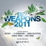 Ibiza Weapons 2011