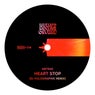 Heart Stop (DJ Holographic Remix (Extended))