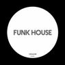 Funk House