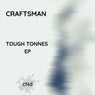 Tough Tonnes