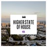 Higher State of House, Vol. 21