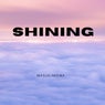 Shining