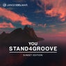 You Stand 4 Groove: Sunset Edition