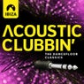 Ibiza Acoustic Clubbin' - The Dancefloor Classics