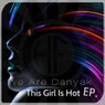 This Girl Is Hot EP