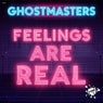 Feelings Are Real